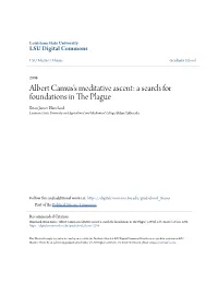 Albert Camus's Meditative Ascent: a Search for Foundations in the Plague