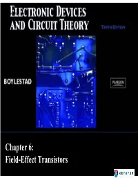 Chapter 6: Field-Effect Transistors Fets Vs