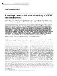 Control Association Study of PADI2 with Schizophrenia