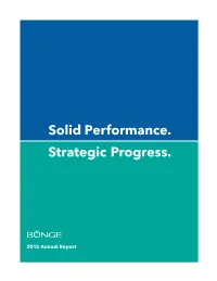 Solid Performance. Strategic Progress