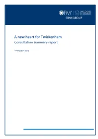 A New Heart for Twickenham Consultation Summary Report