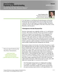 Jesus in Galilee- NT220 Popularity & Misunderstanding LESSON 3 of 3 Can We Trust the New Testament Books?