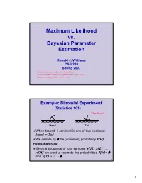 Maximum Likelihood Vs. Bayesian Parameter Estimation