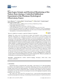 Time-Lapse Seismic and Electrical Monitoring of the Vadose Zone During a Controlled Inﬁltration Experiment at the Ploemeur Hydrological Observatory, France