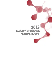 Faculty of Science Annual Report 2015 Faculty of Science Annual Report