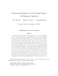 Restructuring Risk in Credit Default Swaps: an Empirical Analysis∗