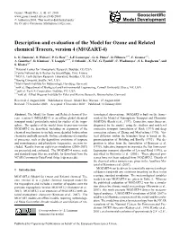 Description and Evaluation of the Model for Ozone and Related Chemical Tracers, Version 4 (MOZART-4)