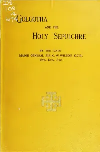 Golgotha and the Holy Sepulchre," Which Sir C