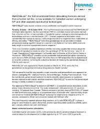 REKOVELLE®, the First Recombinant Follicle Stimulating Hormone Derived