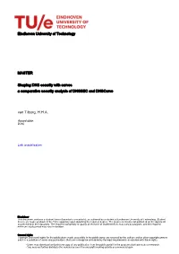 Shaping DNS Security with Curves a Comparative Security Analysis of DNSSEC and Dnscurve