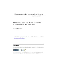 The Battle Over the Burden of Proof: a Report from the Trenches University of Pittsburgh Law Review