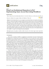 What Is an Institutional Repository to Do? Implementing Open Access Harvesting Workﬂows