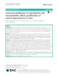 Autocrine Production of Reproductive Axis Neuropeptides Affects Proliferation of Canine Osteosarcoma in Vitro Marcus A