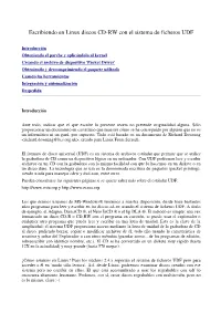 Escribiendo En Linux Discos CD-RW Con El Sistema De Ficheros UDF