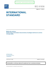 IEC 61938 ® Edition 3.0 2018-01