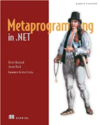 Metaprogramming in .NET by Kevin Hazzard Jason Bock