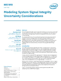 Modeling System Signal Integrity Uncertainty Considerations