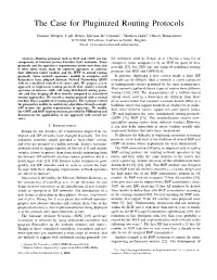 The Case for Pluginized Routing Protocols