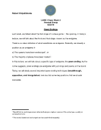 Handout, It Is Recommended to Set up a Chessboard in Front of You So That You Can Follow Along the Moves)