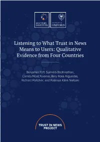 Listening to What Trust in News Means to Users: Qualitative Evidence from Four Countries ______
