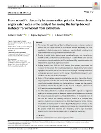 Research on Angler Catch Rates Is the Catalyst for Saving the Hump‐Backed