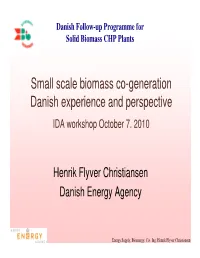 Perspectives to Data Collected Through the Danish Follow-Up Program For