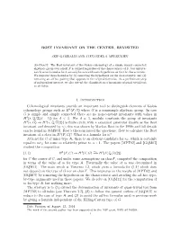 Rost Invariant on the Center, Revisited