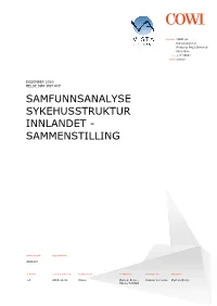 Samfunnsanalyse Sykehusstruktur Innlandet - Sammenstilling
