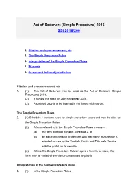 Act of Sederunt (Simple Procedure) 2016 SSI 2016/200