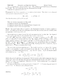 Math 223 Symmetric and Hermitian Matrices. Richard Anstee an N × N Matrix Q Is Orthogonal If QT = Q−1