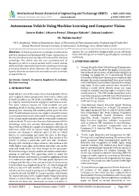 Autonomous Vehicle Using Machine Learning and Computer Vision