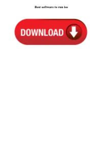 Best Software to Run Iso
