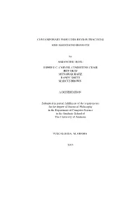 Contemporary Peer Code Review Practices and Associated Benefits