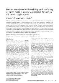 Issues Associated with Welding and Surfacing of Large Mobile Mining Equipment for Use in Oil Sands Applications