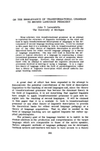 On the Irrelevance of Transformational Grammar to Second Language Pedagogy