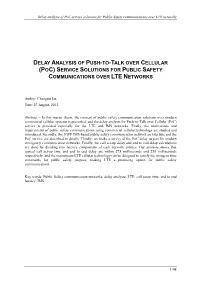 Poc Service Solutions for Public Safety Communications Over LTE Networks
