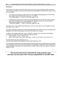 The Present Document Is Intended for Study Purposes Only and Does Not Form Part of the Travaux Préparatoires to the EPC 2000