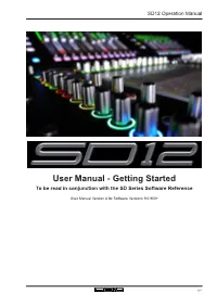 User Manual - Getting Started to Be Read in Conjunction with the SD Series Software Reference