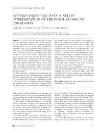 BIASES in INTERPRETATION of the FOSSIL RECORD of CONODONTS by MARK A
