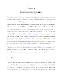 Chapter 5 EVENT RECONSTRUCTION 5.1 Jets