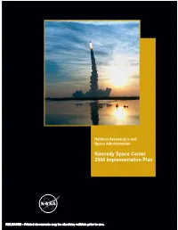 Kennedy Space Center 2004 Implementation Plan