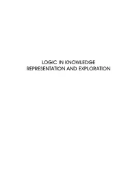 Logic in Knowledge Representation And
