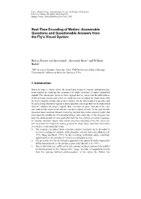 Real-Time Encoding of Motion: Answerable Questions and Questionable Answers from the Fly’S Visual System