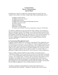 Constructivism: Theory, Characteristics, and So What?