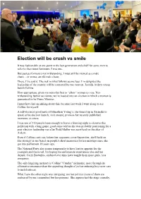 Election Will Be Crush Vs Smile It Was Fashionable at One Point in the Last Generation and a Half for Some Men to Refer to Their Inner Feminism