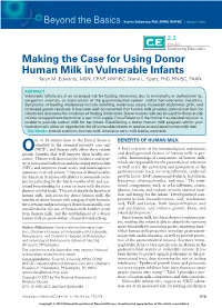Making the Case for Using Donor Human Milk in Vulnerable Infants Taryn M
