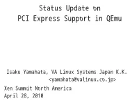 Status Update on PCI Express Support in Qemu