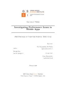 Investigating Performance Issues in Mobile Apps