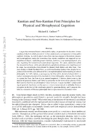 Kantian and Neo-Kantian First Principles for Physical and Metaphysical Cognition Catalogue and Systematise the Results of Empirical Science