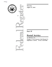 Postal Service 39 CFR Part 111 Changes to the Domestic Mail Manual to Implement Confirm Service; Final Rule